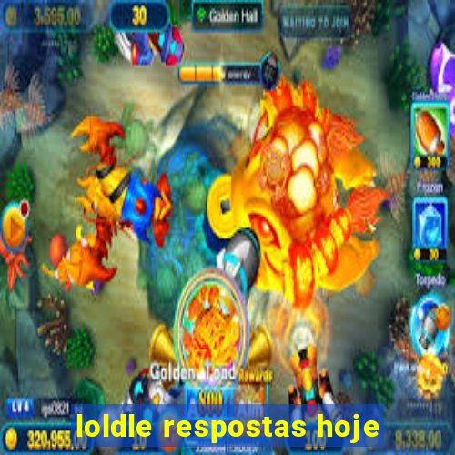 loldle respostas hoje